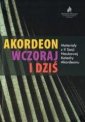 okładka książki - Akordeon wczoraj a dziś