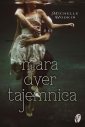 okładka książki - Mara Dyer. Tom 1. Tajemnica