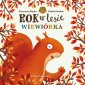 okładka książki - Rok w lesie. Wiewiórka