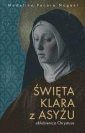 okładka książki - Święta Klara z Asyżu - oblubienica