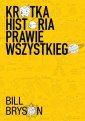 okładka książki - Krótka historia prawie wszystkiego