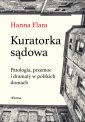 okładka książki - Kuratorka sądowa. Patologia, przemoc