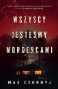 okładka książki - Wszyscy jesteśmy mordercami. Wielkie