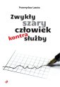 okładka książki - Zwykły szary człowiek kontra służby