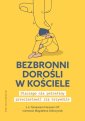 okładka książki - Bezbronni dorośli w Kościele