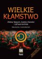 okładka książki - Wielkie kłamstwo. Zielony faszyzm,