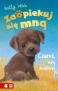 okładka książki - Zaopiekuj się mną Czaruś, mały