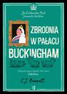 okładka książki - Zbrodnia w pałacu Buckingham. Jej