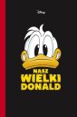 okładka książki - Nasz wielki Donald