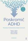 okładka książki - Poskromić ADHD Poznawczo-behawioralna