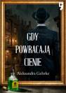 okładka książki - Gdy powracają cienie