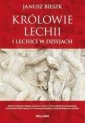 okładka książki - Królowie Lechii i Lechici w dziejach