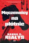 okładka książki - Męczennicy na płótnie