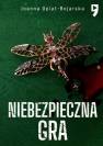 okładka książki - Niebezpieczna gra. Aleksandra Wilk.