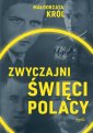 okładka książki - Zwyczajni święci Polacy