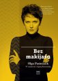 okładka książki - Bez makijażu. Olga Pasiecznik w