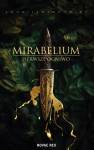 okładka książki - Mirabelium. Pierwsze Ogniwo