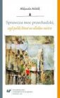 okładka książki - Sprawcza moc przechadzki, czyli