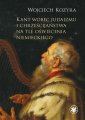 okładka książki - Kant wobec judaizmu i chrześcijaństwa