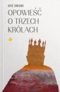 okładka książki - Opowieść o trzech królach