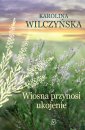 okładka książki - Wiosna przynosi ukojenie. Wielkie