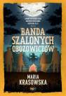 okładka książki - Banda szalonych obozowiczów