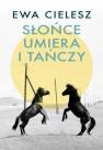 okładka książki - Słońce umiera i tańczy. Szepty