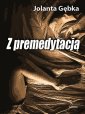 okładka książki - Z premedytacją