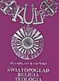okładka książki - Światopogląd - religia - teologia.