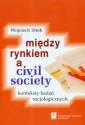 okładka książki - Między rynkiem a civil society.