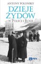 okładka książki - Dzieje Żydów w Polsce i Rosji