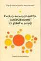 okładka książki - Ewolucja koncepcji klastrów a uwarunkowania