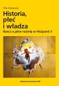 okładka książki - Historia, płeć i władza. Rzecz