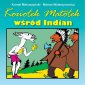 okładka książki - Koziołek Matołek wśród Indian