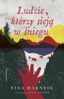 okładka książki - Ludzie, którzy sieją w śniegu