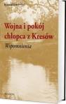 okładka książki - Wojna i pokój chłopca z Kresów.