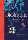 okładka książki - Biologia. Opowieść o życiu