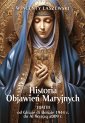 okładka książki - Historia Objawień Maryjnych. Tom