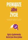 okładka książki - Pieniądze albo życie. Jak pieniądze