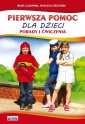 okładka książki - Pierwsza pomoc dla dzieci. Porady