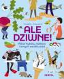 okładka książki - Ale dziwne. Atlas hysiów, bzików