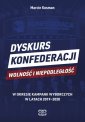 okładka książki - Dyskurs Konfederacji Wolność i