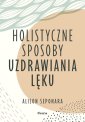 okładka książki - Holistyczne sposoby uzdrawiania