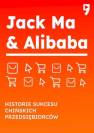 okładka książki - Jack Ma & Alibaba. Historie sukcesu