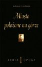 okładka książki - Miasto położone na górze