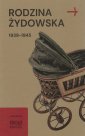 okładka książki - Rodzina żydowska 1939-1945. Wybrane