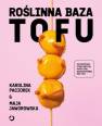 okładka książki - Roślinna Baza. Tofu