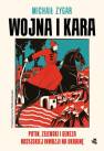 okładka książki - Wojna i kara. Putin, Zełenski i