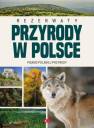 okładka książki - Rezerwaty przyrody w Polsce