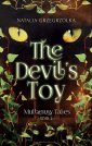 okładka książki - The Devil s Toy Mulberry Tales.